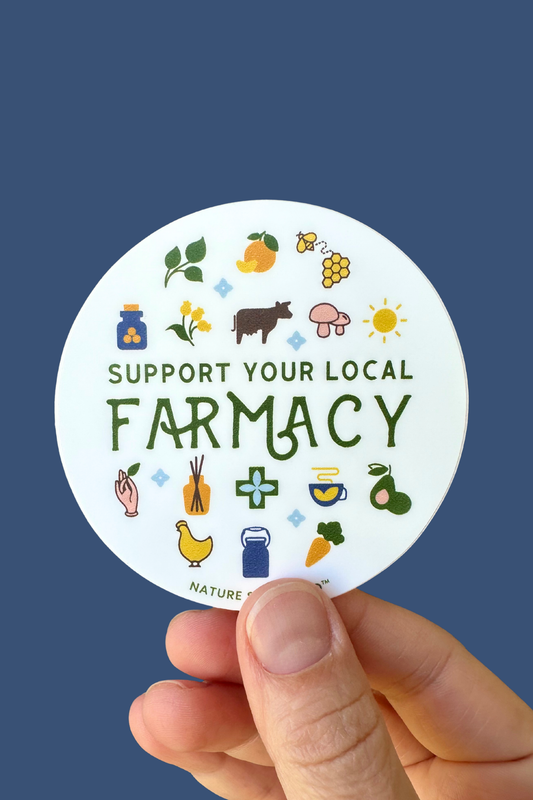Support Your Local Farmacy Sticker