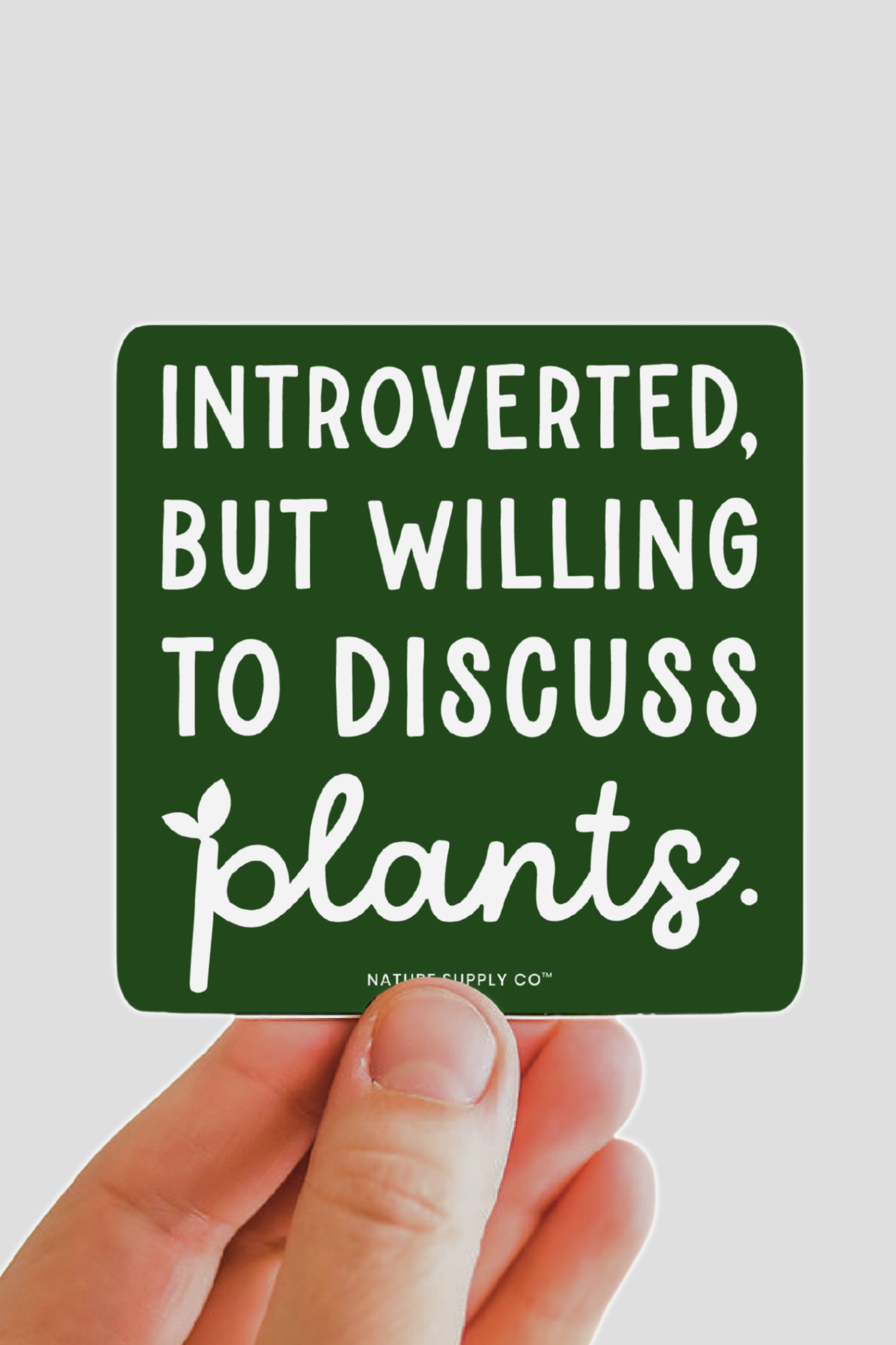 Introverted Plant Sticker – Funny Plant Gift