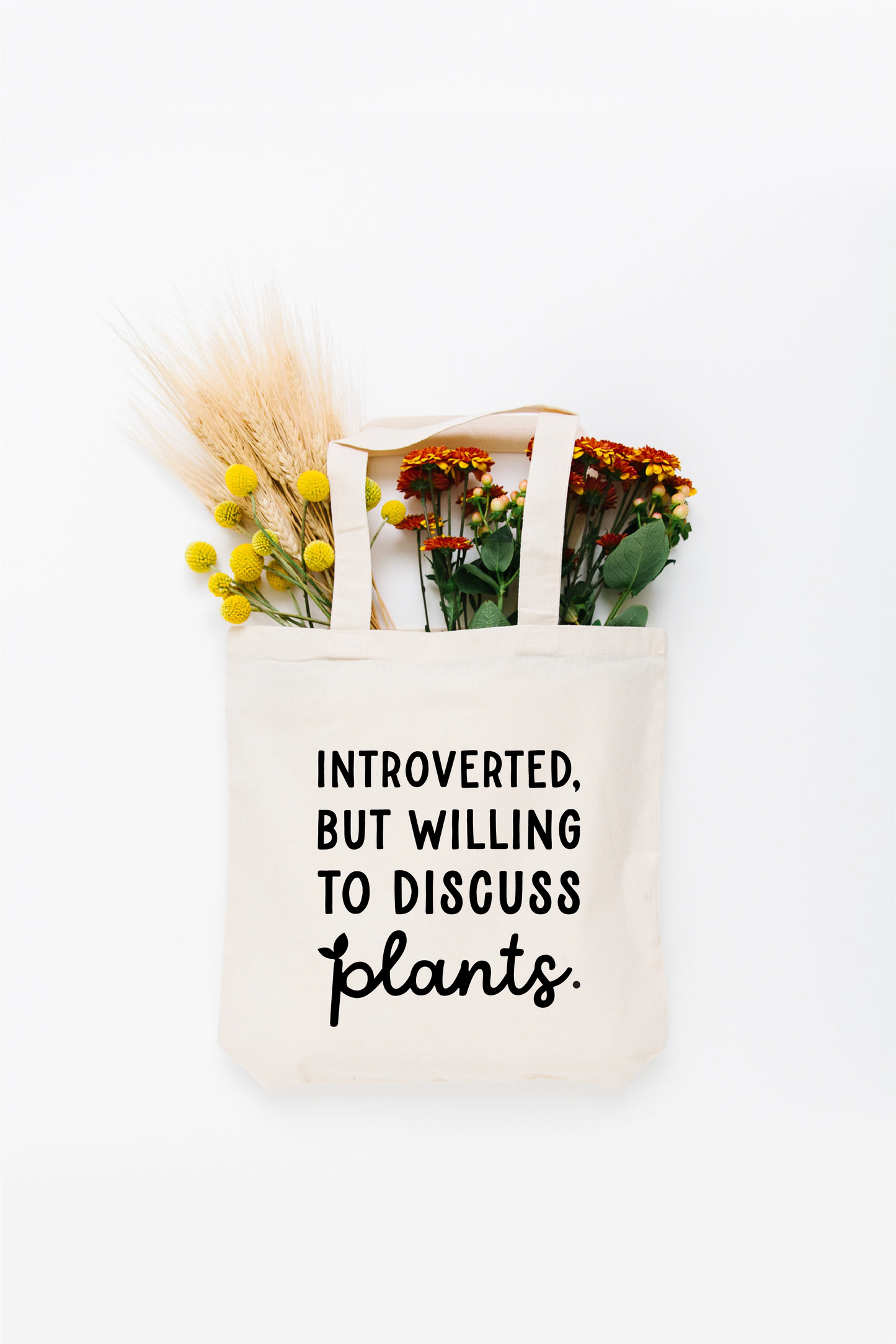 Plant Tote Bag – Introverted But Willing to Discuss Plants