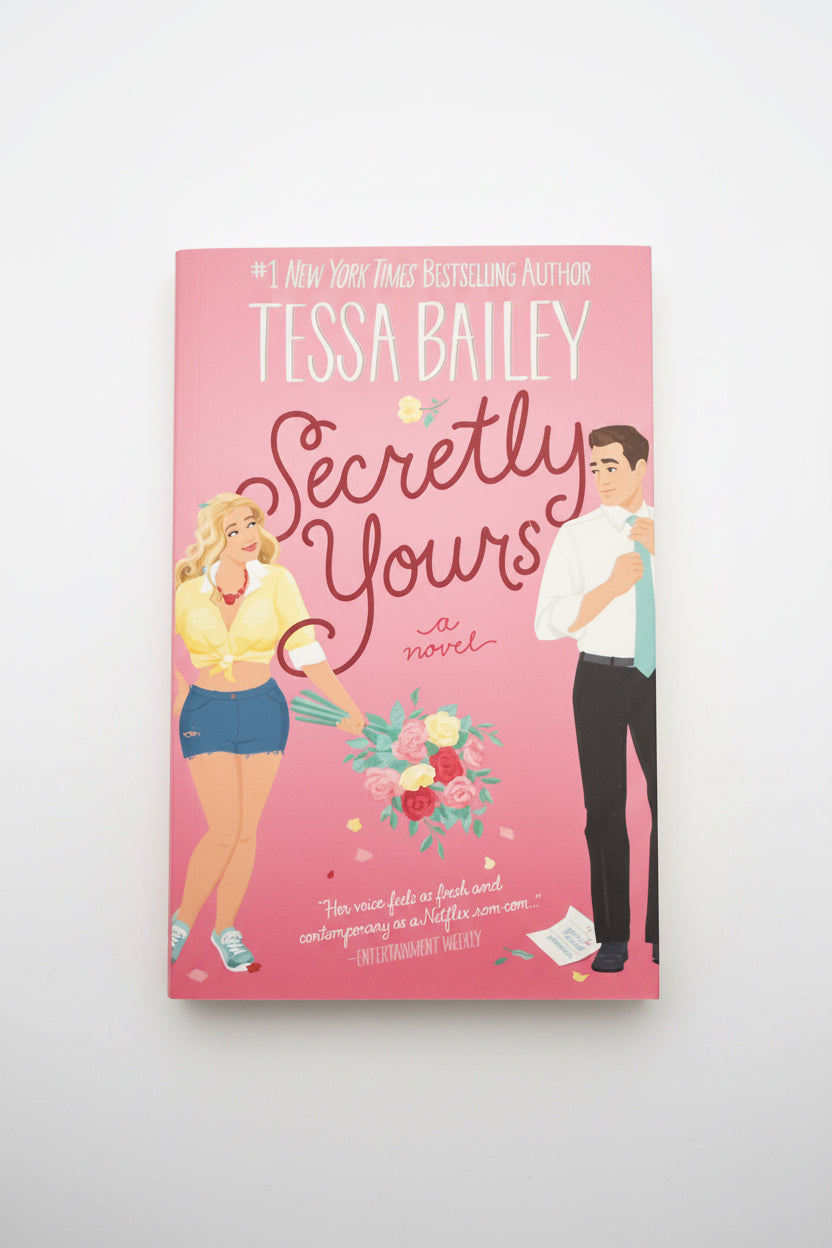 Secretly Yours - Tessa Bailey