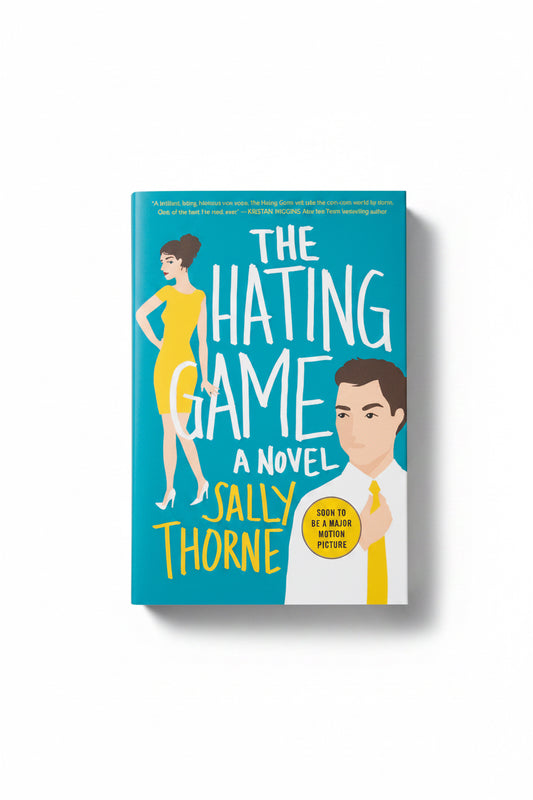 The Hating Game - Sally Thorne