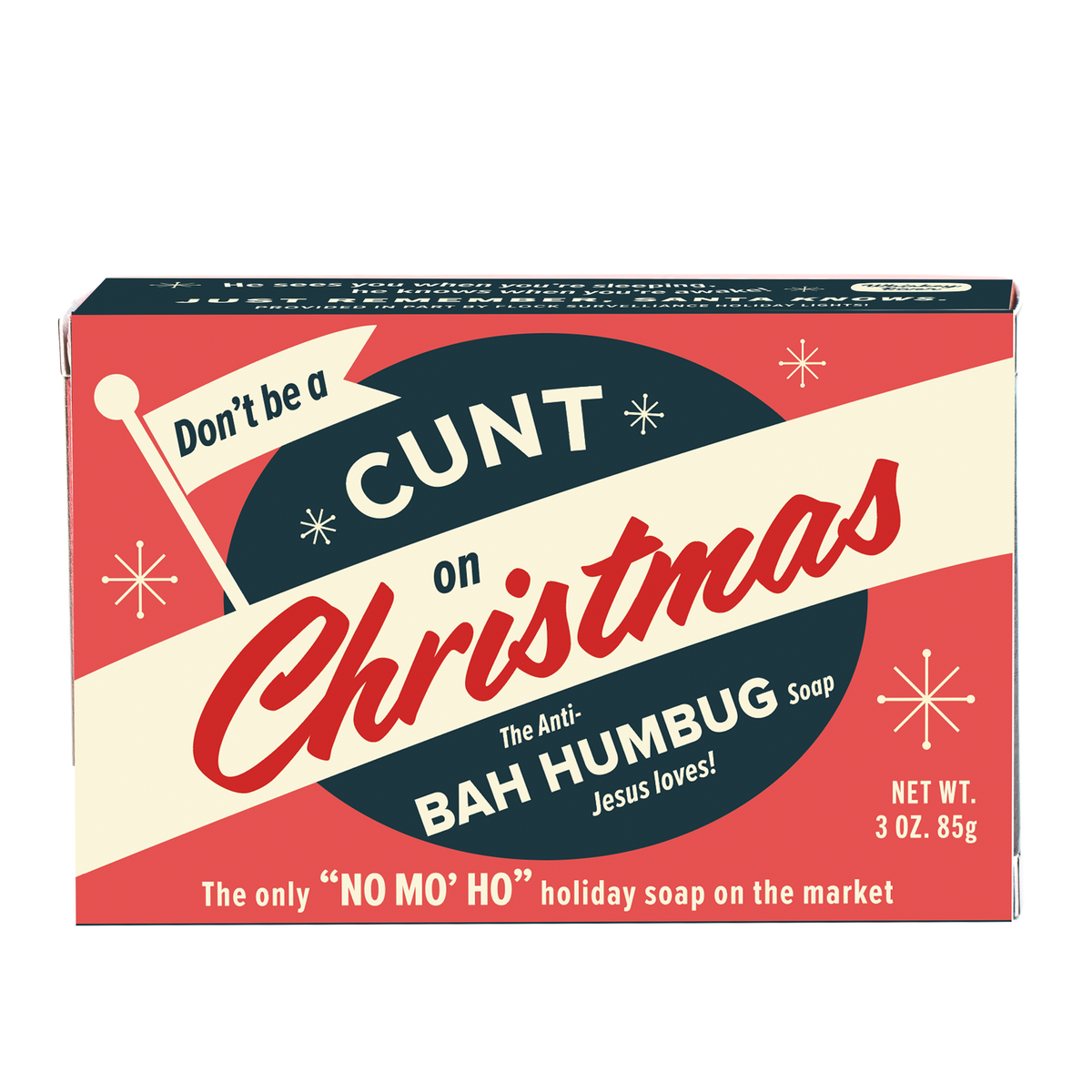 Whiskey River Soap Co Don't Be a Cunt on Christmas triple-milled bar soap in red and cream decorative box