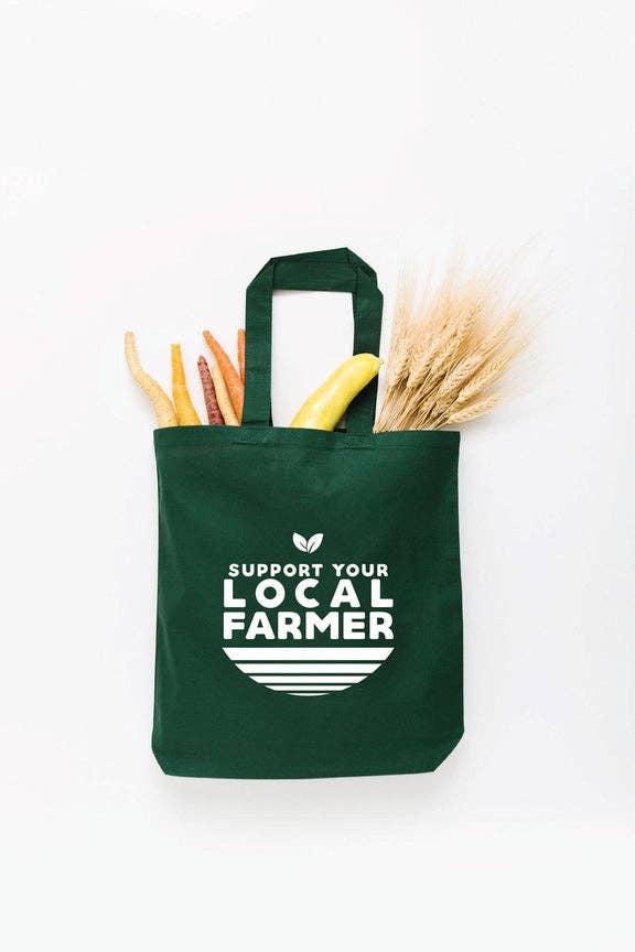 Farmers Market Tote – Support Your Local Farmer Cotton Tote